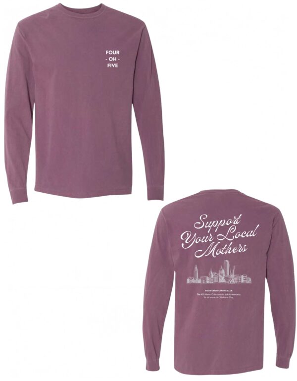 SUPPORT LOCAL MOTHERS LONG SLEEVE